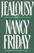 Jealousy by Nancy Friday